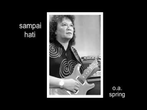 Spring - Sampai Hati By Samad Lefhanded