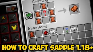 How to Craft Saddle in Minecraft 1.18 ( All Editions) Working !! No Mods