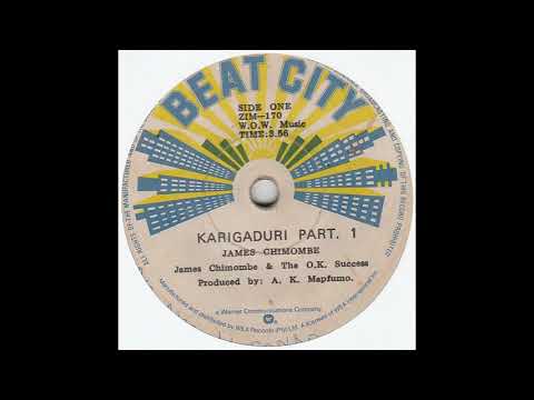 James Chimombe & OK Success – Karigaduri Pts 1 & 2