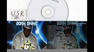 Born Divine - One God (Ft. Cappadonna Lil' Clayway and DJ Fontai)