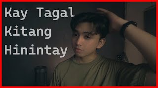 Kay Tagal Kitang Hinintay by Sponge Cola (Cover)