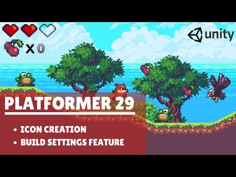 Platformer Tutorial 29: Build Settings