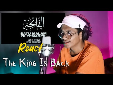 Joe Flizzow feat. SonaOne - Satu Malam Di Temasek (REACT INDO) | TERMANTUL