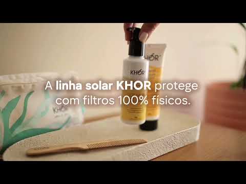PROTETOR SOLAR - KHOR - HORIZONTAL.mp4