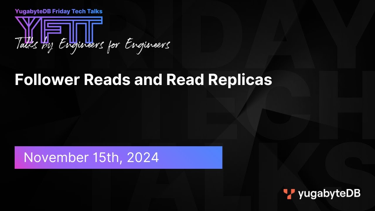 Episode 135: Follower Reads and Read Replicas