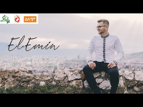 El-Emin – Hor Preporod Ilijaš – Ahmed Smailbegović (Official video 2020)