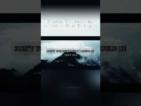 Justin Timberlake | Not a Bad Thing 🎶