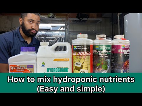 How to mix Hydroponic Nutrients(easy and simple)