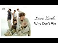 Why Don't We - Love Back // 1 hour // 60 minute sounds