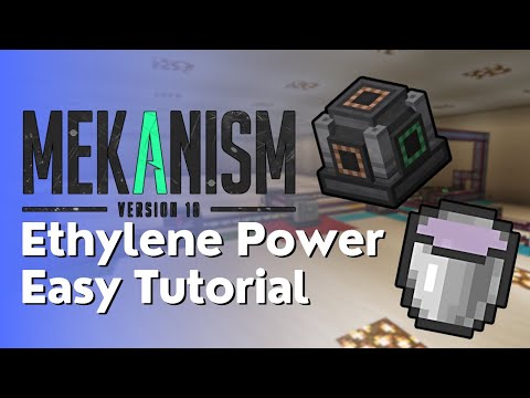 Mekanism Ethylene Generator Setup Tutorial