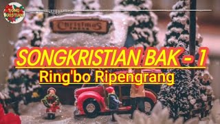 Songkristian - Ringbo ripengrang - old garo Christ