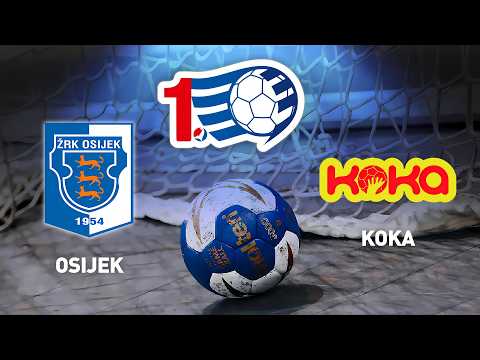 1. HRL Žene: Osijek - Koka [TRANSMISJA, LIVE]