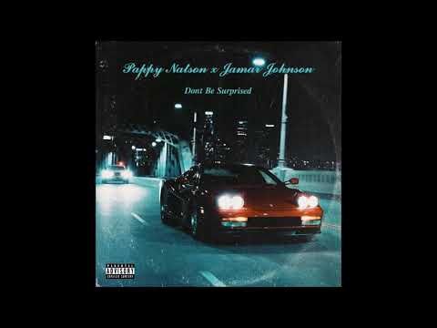 Pappy Natson & Jamar Johnson - Don't Be Surprised (EP)