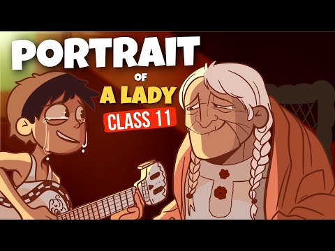 The Portrait Of a Lady Class 11 in Hindi | Class 11 English chapter 1 The portrait of a lady