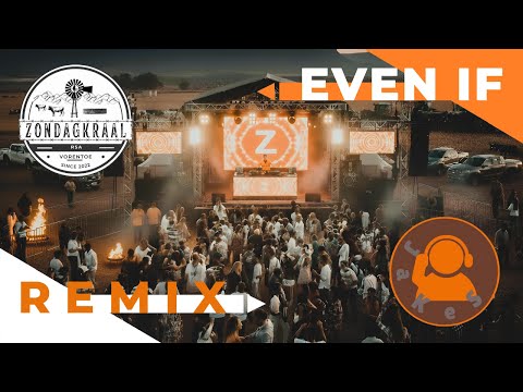 ZONDAGKRAAL – Even If (JaKeS Remix)