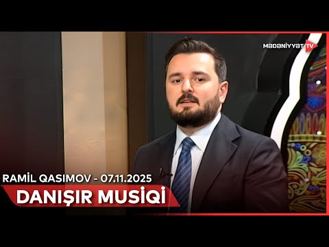 Danışır musiqi - Ramil Qasımov | 07.11.2025