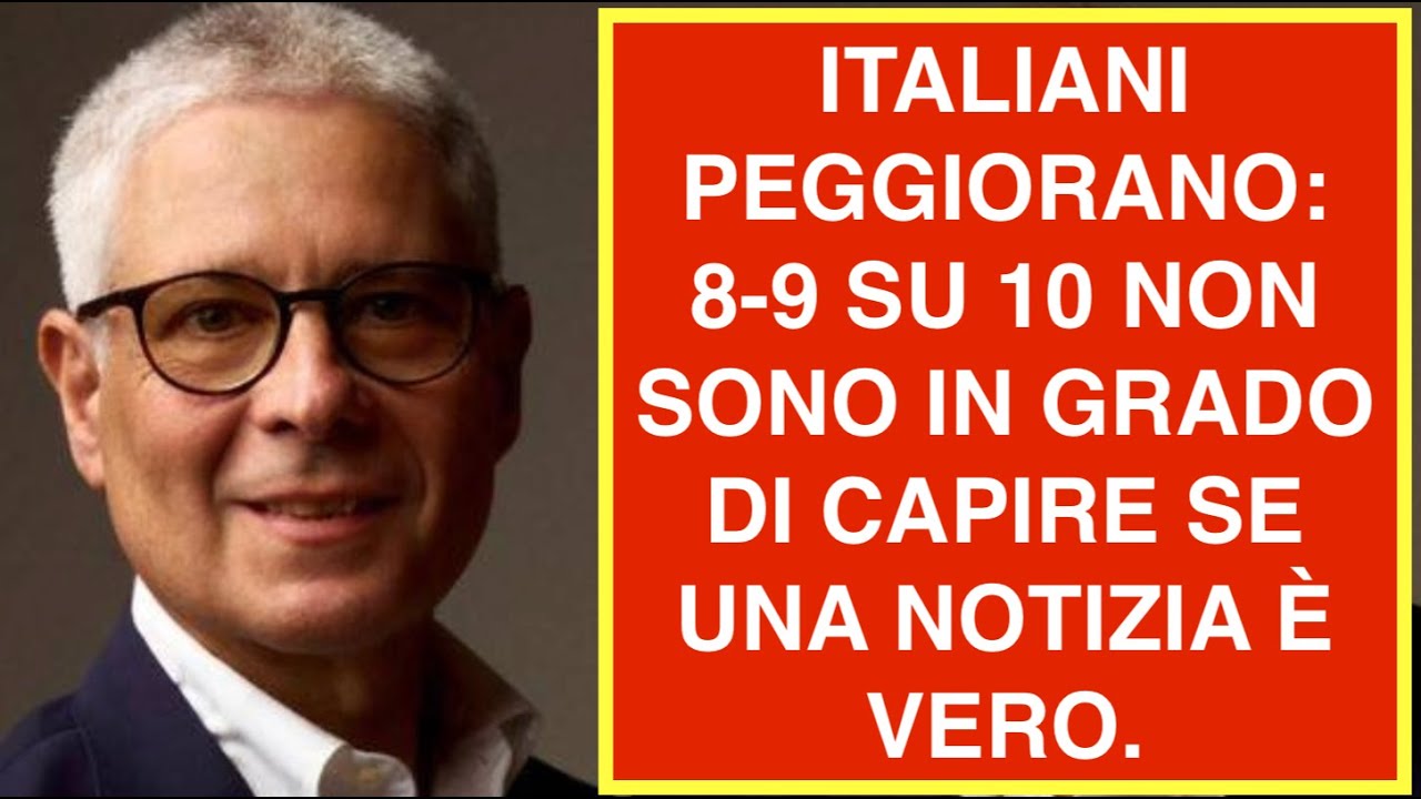 ITALIANI PEGGIORANO: 8-9 SU 10 NON SONO IN GRADO DI CAPIRE SE UNA NOTIZIA È VERA.