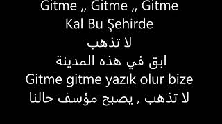 Gitme kal bu şehirde sözleri - أغنية مسلسل عروس اسطنبول مترجمة