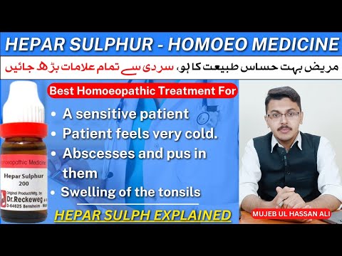 Hepar Sulph Homoeopathic Medicine / Hepar Sulphur uses and Benefits / Detailed Symptoms