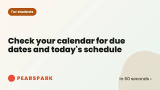 How to check your calendar for due dates and today's schedule | Pearspark in 60 seconds
