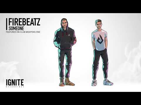 Firebeatz - Someone