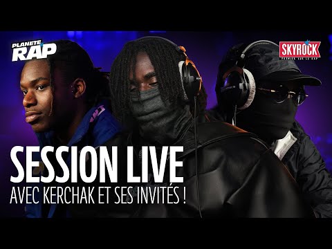 SESSION LIVE avec Kerchak, Bilar, 200, Ydassevic, MBK, Kdeux & Deuxdeux ! #PlanèteRap