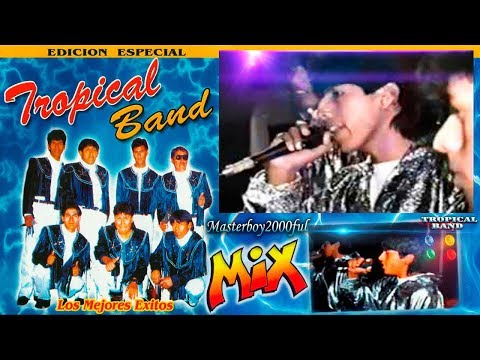 ♫♥☆ TROPICAL BAND - MIX TROPICAL BAND (Cumbia Sureña) ☆♥♫