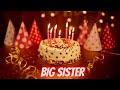 Biggest Sister Birthday Wishes Happy Birthday Big Sister Happy Birthday Wishes For Big Sister