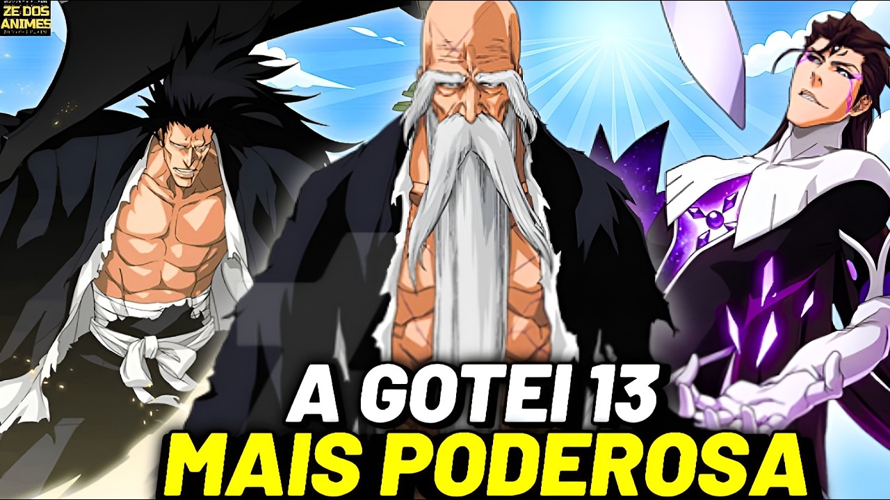 EU CRIEI A GOTEI 13 MAIS FORTE DA HISTÓRIA DE BLEACH