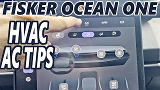 Fisker Ocean - HVAC AC Quick Tips