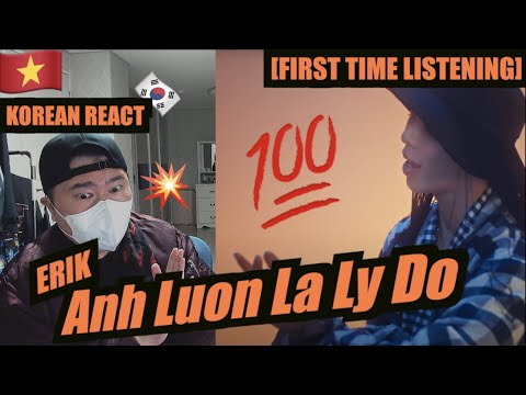 🇻🇳🇰🇷🔥Korean Hiphop Junkie react to ERIK - Anh Luôn Là Lý Do (VNM/ENG SUB)