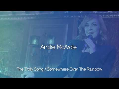 Andrea McArdle - The Trolly Song / Over The Rainbow (Judy Garland Tribute)