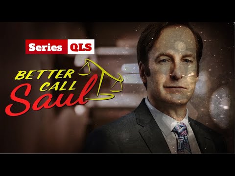 Series QLS - Better Call Saul