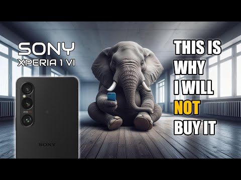 I WONT BUY SONY XPERIA 1 VI ... And this is WHY | Opinion as a Photographer | Xperia 1 6 | mk 6