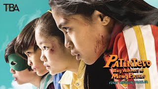 Patintero: Ang Alamat ni Meng Patalo | Trailer | Mihk Vergara | Nafa Hilario-Cruz | TBA Studios
