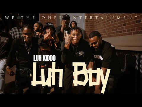 Luh Kiddo | "Luh Boy" | [Official Video]