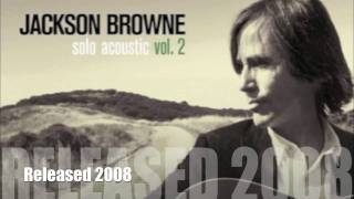 Jackson Browne - Something Fine / Lyrics HQ