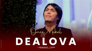 Download lagu DEALOVA - ONCE MEKEL FT. HARMONIC MUSIC (LIVE) mp3 Download lagu DEALOVA - ONCE MEKEL FT. HARMONIC MUSIC (LIVE) mp3