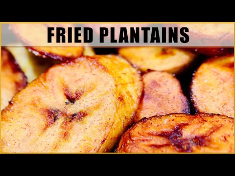 How to Make the BEST Fried Plantains!