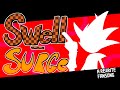 [FNF] SWELL-SURGE | A Rewrite Fansong or idk