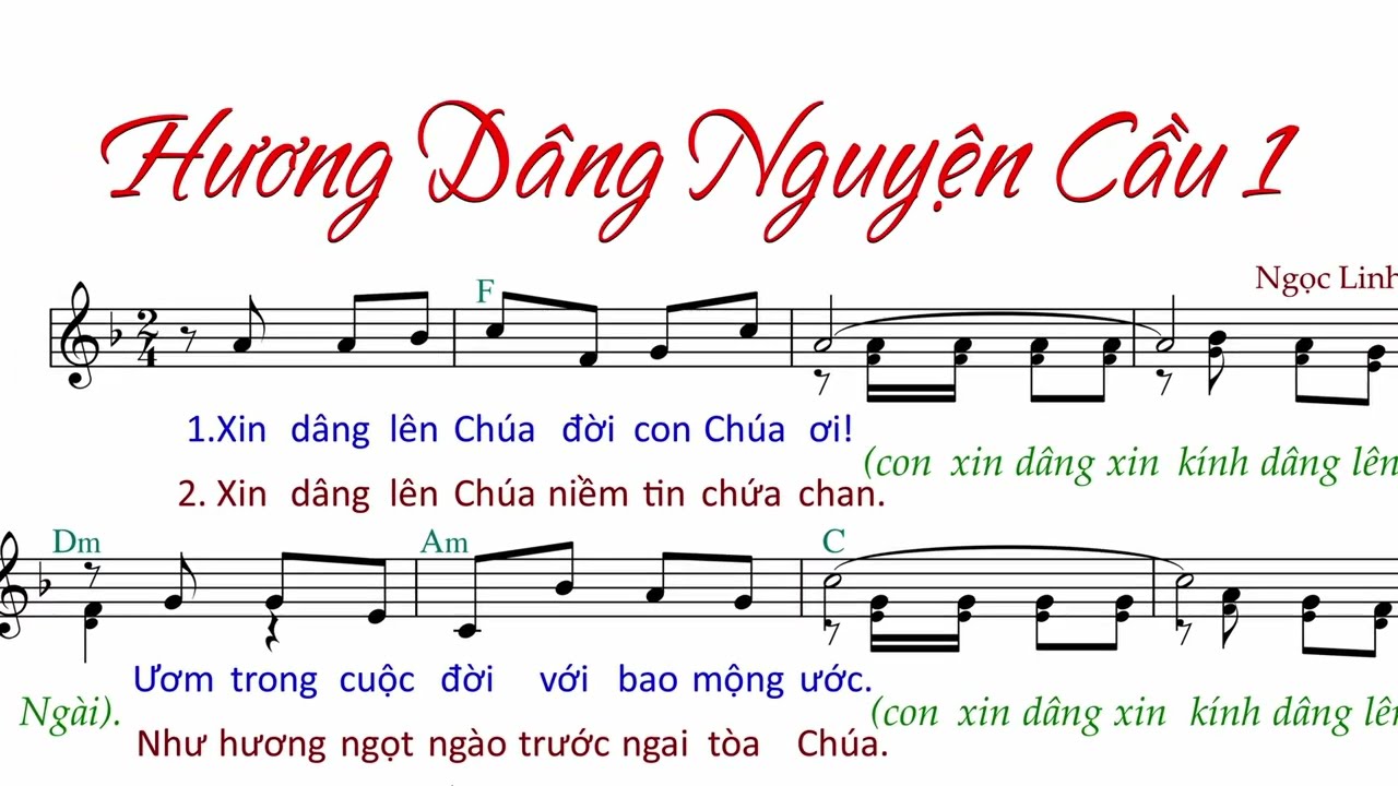 Hương Dâng Nguyện Cầu 1 (tập hát) - Ngọc Linh -  AnnaSaoMai