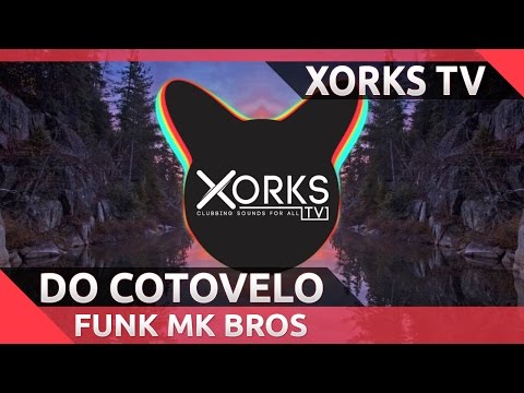 Funk MK Bros - Do Cotovelo (Afro Flex Remix)