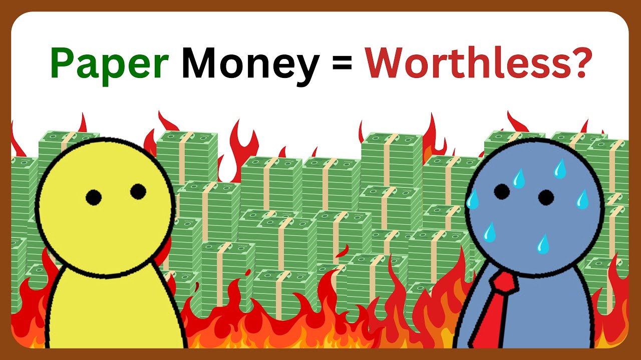 Why Paper Money Has Value? Fiat Money Explained