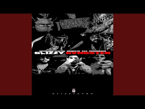 GLIZZY GVNGSTER (feat. Slayter, SOMBRA PR & Ele d)