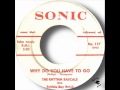 The Rhythm Rascals Why Do You Have To Go