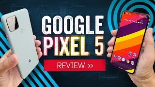 Google Pixel 5 Review: The Google Phone Grows Up