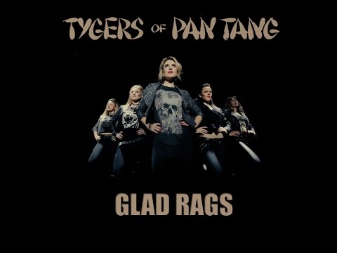 Tygers Of Pan Tang - Glad Rags (Official Music Video)