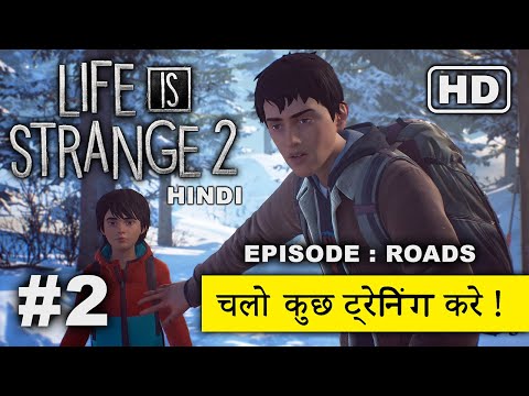 LIFE IS STRANGE 2 EPISODE 2 Gameplay Walkthrough Part 1 FULL GAME
