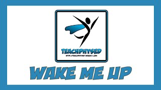 Wake Me Up - Kidz Bop