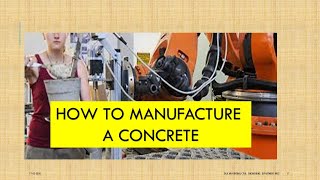 Concrete-Batching, Mixing,Transporting,Placing, compacting- 2.3 | Concrete Technology | 18CV44